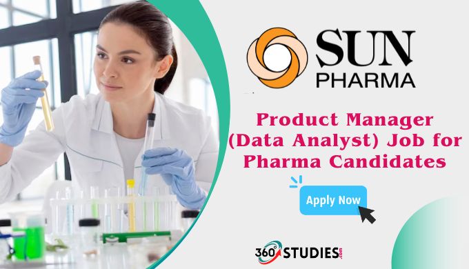 SUN Pharma Data Analyst Job 2023 for B Pharma/M Pharma Candidates