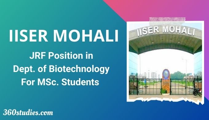 Application for Junior Research Fellow (JRF) Position in a DBT Project | IISER Mohali JRF Recruitment 2023