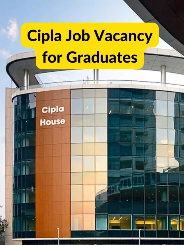 Cipla Job Vacancy for B.Pharm Students