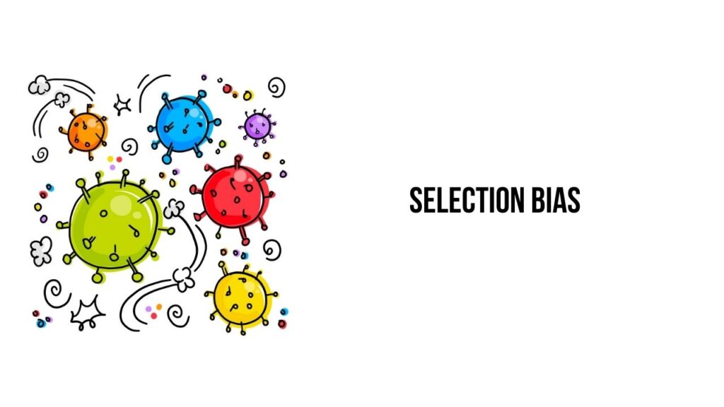 understanding-and-mitigating-selection-bias-in-research