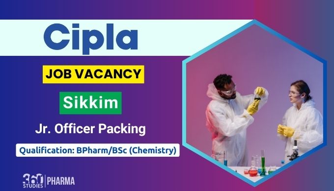 Cipla Job Vacancy for B.Pharm. and B. Sc. Chemistry Graduates - Free Job Alert